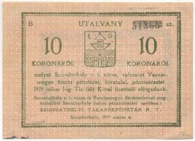 Szombathely 1919. május 6. 10K "Szombathelyi Takarékpénztár" szükségpénze, "51365" sorszámmal T:F,VG beszakadások / Hungary / Szombathely 6th May 1919. 10 Korona "Szombathely Savings Bank" necessity note with "51365" serial number C:F,VG tears Adamo SZO-3.2.4