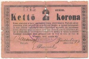 Putnok 1919. 2K "Putnok M. Város Pénztára" bélyegzéssel, "1745" sorszámmal T:VG,G / Hungary / Putnok 1919. 2 Korona with "Putnok M. Város Pénztára (Putnok County Town Treasury)" cancellation and "1745" serial number C:VG,G Adamo PUT-1.3