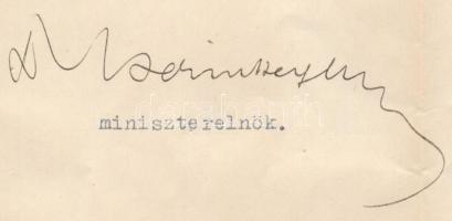 1919 Berinkey Dénes (1871-1944) miniszterelnök autográf aláírása, Zemplén Géza (1883-1956) vegyész, ...