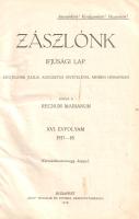 [Folyóirat] Zászlónk. Ifjúsági lap. Felelős szerkesztő: Izsóf Alajos. Megjelenik július, augusztus k...