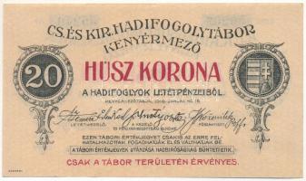 Kenyérmező / Hadifogolytábor 1916. január 15. 20K arab sorozat és sorszámmal "00203 55240" T:AU / Hungary / Kenyérmező / Hadifogolytábor 15.01.1916. 20 Kronen with Arabic series and serial number "00203 55240" C:AU Adamo HHK-1.10