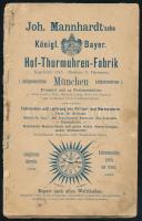 cca 1892 Joh. Mannhardt'sche Königl. Bayer. Hof-Thurmuhren-Fabrik München. Johann Mannhadt Bajor Királyi Toronyóra-Gyárának árjegyzéke. München, én., Joh. Mannhardt, 47 p. Német nyelven. Gazdag képanyaggal illusztrált. Kiadói papírkötés, foltos, a hátsó borító hiányzik, az utolsó lap sérült.