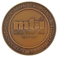 1980. "MTI - Magyar Távirati Iroda 1880-1980 - Hungarian News Agency" kétoldalas, öntött bronz emlékérem (70mm) T:AU