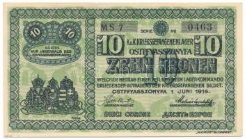 Ostffyasszonyfa / Hadifogolytábor 1916. június 1. 10K arab sorozat- és sorszámmal "MS 7 0463&qu...