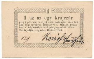 Murányalja 1849.08.18. 1kr "Coburg herceg birtoka - Murányi uradalom", "759" számozással T:AU szélén kis hajlás / Hungary / Murányalja 18.08.1849. 1 Kreuzer "Estate of the Prince of Coburg - Murány estate", with "759" serial number C:AU small bend on the edge Adamo MUR-1.1