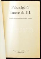 Vendéglátás tétel 5 kötet: Gundel Ferenc Felszolgálói ismeretek I-III. köt. (A vendéglátóipari szakm...
