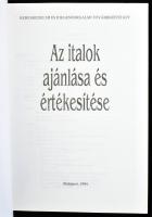 2 db szakácskönyv: Dr. Csizmadia László: A vendéglátás ételei és tálalásuk;Az italok ajánlása és ért...