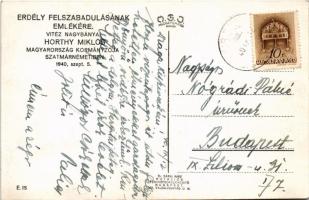 1940 Szatmárnémeti, Szatmár, Satu Mare; Erdély felszabadulásának emlékére, vitéz nagybányai Horthy M...