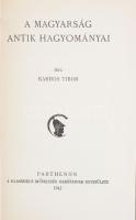 Kardos Tibor: A magyarság antik hagyományai. Pantheon-Tanulmányai 5. Bp., 1942, Pantheon-Franklin, 93+3 p. Kiadói egészvászon-kötés, kissé kopott borítóval.