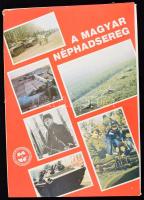 A magyar néphadsereg. Összeáll.: Háber Péter. Bp., 1987., MN Politikai Főcsoportfőnökség, 1 sztl. lev.+20 t. Kiadói papírmappa, a mappán kis szakadással.