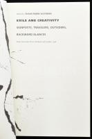 Susan Rubin Suleiman (szerk.): Exile and Creativity. Signposts, Travelers, Outsiders, Backward Glanc...
