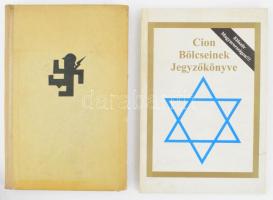 Cion bölcseinek jegyzőkönyve. H.n., 1999, Flex. Első magyar nyelvű kiadás. Kiadói papírkötés, kissé kopott borítóval + György István: Soha többé! 1963, Kossuth, kissé kopott kartonált papírkötés.