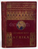 Cholnoky Jenő (1870-1950): Afrika II. kötet. Magyar Földrajzi Társaság könyvtára. Bp., [1930], Lampel R. (Wodianer F. és Fiai) Rt., 4+1+267 p. +1 (színes kihajtható térkép) t. Gazdag fekete-fehér képanyaggal, és térképpel illusztrált. Kiadói dúsan aranyozott egészvászon sorozatkötésben, kopott, enyhén sérült borító