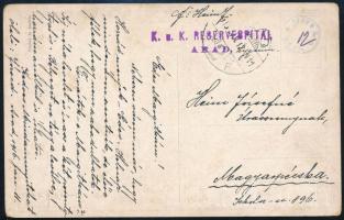 1916 Tábori posta képeslap "K.u.K. RESERVESPITAL ARAD"