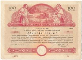 1954. "Ötödik Békekölcsön - Hatodik osztály" a Magyar Népköztársaság Nyereménykölcsöne 100Ft-ról, szárazpecséttel, "46301 21" T:F