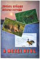 Kovács György - Heltay István: A mezei nyúl. 1993, papírkötés, első oldalon ázásnyommal.