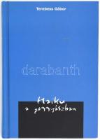 Terebess Gábor: Haiku a poggyászban. Bp., 2005, Artorient, kiadói kartonált papírkötés, újszerű állapotban.