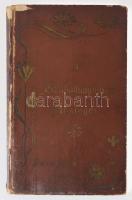Barna Jónás: A szabadságharc hősregéi I. (Jutalomkönyv). Bp., 1900, (Neuwald Illés-ny.), 111+(1) p. ...