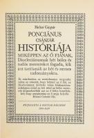 Heltai Gáspár: Ponciánus császár históriája. Nemeskürty István Gondozásában és tanumányával az 1633-...