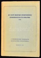 Az első magyar sportorvosi kongresszus és kiállítás 1938. (A Honvédorvosok Tudományos Egyesületének rendezésében). Előszóval ellátta Dr. Frank Richárd. Bp., 1940, k.n.. 619 p. Magyar, német, olasz, angol és francia nyelven. Kiadói papírkötés, gerincen és borítón apró szakadásokkal, első néhány lap tetején halvány ázásnyommal. "Az első magyar sportorvosi kongresszus és kiállítás teljes anyagát felölelő könyv a napokban megjelenik. A több mint 600 oldalra terjedő mű négy idegennyelvű referátummal sportorvosi irodalmunk egyik legértékesebb dísze. Nemcsak hazai, de még külföldi viszonylatban is páratlan munka nagy érdeklődésre tarthat számot" - adta hírül a Testnevelés 1940. áprilisi száma.