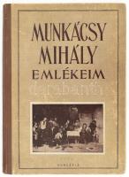 Munkácsy Mihály: Emlékeim. Kratocwill Mimi kézőművészeti író autográf ajánlásával Bp., 1950, Hungária Könyvkiadó. 71p + XLIVp. Kiadói félvászon kötés, kopottas állapotban.