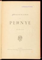 Mikszáth Kálmán: Pernye. Mikszáth Kálmán munkái. Bp., 1900, Révai, 4 sztl. lev.+229 p. harmadik kiad...