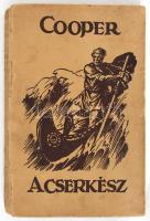 Cooper [James Fenimore]: A cserkész. Bp., é. n. [1934], Hungária Nyomda kiadása. 128p. Hungária R. T.-ny. Haranghy Jenő rajzaival. Az ifjúság számára átdolgozta Honti Rezső. Kiadói fűzött, kartonált papírkötésben. A borító foltos, a gerinc hiányzik, a lapok sárgultak.