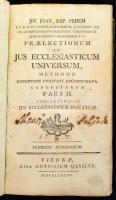 Josef Johann Nepomuk Pehem (1740-1799): Praelectionum in jus ecclesiasticum universum. methodo discentium utilitati adcommodata congestarum pars II. Viennae, 1786., Antonium Gassler, 781 p Korabeli enyhén sérült félbőr kötésben