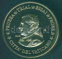Vatikán 2006. 20c "XVI.Benedek pápa" próbaveret T:BU