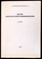 Ludvány István: Metró vasútbiztosító-berendezések I-II. köt. [Bp.],2000., Budapesti Közlekedési Rt.,4+307 p.;2+205+1 p. Kiadói papírkötések.