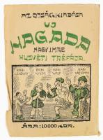 Nagy Imre: Hagada. - - tréfája. Egy húsvéti vacsora története 1924-ben. Bp., 1924., Az Ojság, 96 p. Az utolsó lapon korabeli, judaikai témájú reklámokkal. Kiadói illusztrált papírkötések, szakadozott borítóval.