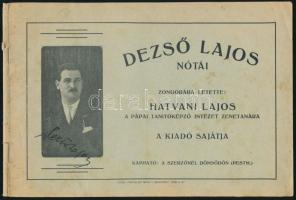 Dezső Lajos nótái, a szerző által aláírt példány, 18p