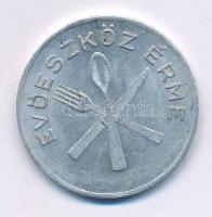 ~1970-1980. "19. sz. Közétkeztetési Vállalat / Evőeszköz Érme" Al bárca (28,5mm) T:XF