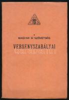 A Magyar Sí Szövetség versenyszabályai. cca 1930, kissé kopott papírkötés.
