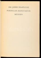 250 Jahre Staatliche Porzellan Manufaktur Meissen. Meissen, (1960.),VEB Staatliche Porzellan-Manufak...