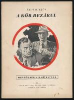 Ákos Miklós: A kör bezárul. Rendőrség Kiskönyvtára. (Bp.), é.n. (cca 1950-1960), B. M. Országos Rendőrkapitányság Politikai Osztály, 127 p. Kiadói papírkötés, helyenként ceruzás firkákkal.