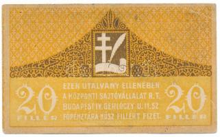 1919. Budapest 20f "Központi Sajtóvállalat R.T." T:F erős papír Adamo BUC-140.1