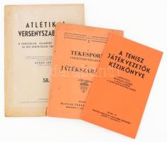 3 db sport témájú kiadvány: A tenisz játékvezetők kézikönyve. Összeáll.: Neuhold József. Bp., 1941, Magyar Országos Lawn-Tennis Szövetség, 27+(1) p. Kiadói tűzött papírkötés. + A tekesport versenyrendtartása és játékszabályai. A Magyar Tekéző Szövetség Könyvtára 2. Bp., é.n., Magyar Tekéző Szövetség, 132 p. Kiadói papírkötés, kissé sérült gerinccel, helyenként kissé foltos. + Atlétikai versenyszabályok a dekathlon, valamint a férfi, kisok és női pentathlon táblázatokkal. Sajtó alá rend.: Szabó József. Bp., 1944, Magyar Athletikai Szövetség, 103+(1) p. Kiadói papírkötés, minimálisan foltos borítóval.