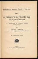 Brenger, F.: Die Ausrüstung der Stoffe aus Pflanzenfasern. Ein Überblick über die wichtigsten Arbeit...