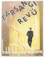Tajthy Áprád: Farsangi revü. Báli képes album. 1937. Dedikált. 60 p. Fényképekkel, reklámokkal az előkelő társaság életéből