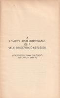 Baranyai Béla: 
A lengyel királykoronázás. Négy közlemény a magyar jog- és alkotmány-történethez.
...