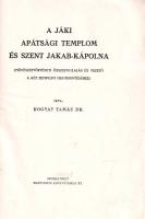 Bogyay Tamás: 
A jáki apátsági templom és Szent Jakab-kápolna. (Művészettörténeti összefoglalás és ...