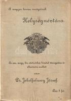 A Magyar Korona országainak helységnévtára az Országos Magyar Királyi Statisztikai Hivatal támogatás...