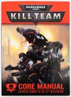 Warhammer 40.000 Kill Team. Core Manual. Skirmish Combat in the 41st Millennium. Psychic Awakening: The Greater Good. Produced by The Warhammer Studio. Nottingham, Games Workshop LTD. Angol nyelven. Rendkívül gazdag képanyaggal illusztrált. Kiadói papírkötés. /  Warhammer 40.000 Kill Team. Core Manual. Skirmish Combat in the 41st Millennium. Produced by The Warhammer Studio. Nottingham, Games Workshop LTD. In English language. With a lot of illustrations. Paperback, in good condition.
