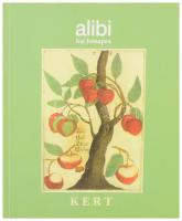 Alibi hat hónapra 2. Kert. Versek, novellák, fotók. Bp., 2002, Alibi Kiadó Kft. Kiadói papírkötés.
