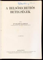 Hajós Károly: A belsősecretiós betegségek. A Magyar Orvosi Könyvkiadó Társulat Könyvtára CXLIV. köt. Bp., 1935, Magyar Orvosi Könyvkiadó Társulat, 402 p. Egyetlen kiadás. Kiadói egészvászon-kötés, kissé kopottas borítóval, vetemedett elülső kötéstáblával, helyenként foltos lapokkal, a címlapon Borbényi Olivér (1936-2009) orvos, fül-orr-gégész névbejegyzésével.