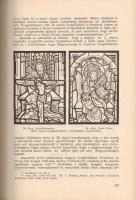 Sághelyi Lajos, vitéz: A magyar üvegesipar története. Budapest, 1938. Budapesti Üvegesek, Üvegcsiszo...