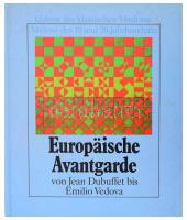 Enrico Crispolti: Europäische Avantgarde von Jean Dubuffet bis Emilio Vedova. Galerie der klassischen Moderne Malerei des 19. und 20. Jahrhunderts. Herrsching, 1988., Manfred Pawlak Verlag. Német nyelven. Gazdag fotóanyaggal illusztrált. Kiadói papírkötés.