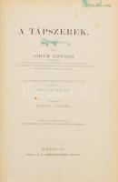 Smith, Edward: A tápszerek. Ford.: Hőgyes Endre. Átvizsgálta: Fodor József. Bp., 1977, K. M. Természettudománmyi Társulat, XIV+2+443 p. Korabeli aranyozott gerincű egészvászon-kötés, kopott borítóval, sérült gerinccel.