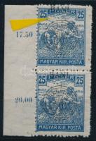 Kolozsvár 1919 Arató 25f ívszéli függőleges pár eltolódott felülnyomással Bodor vizsgálójellel